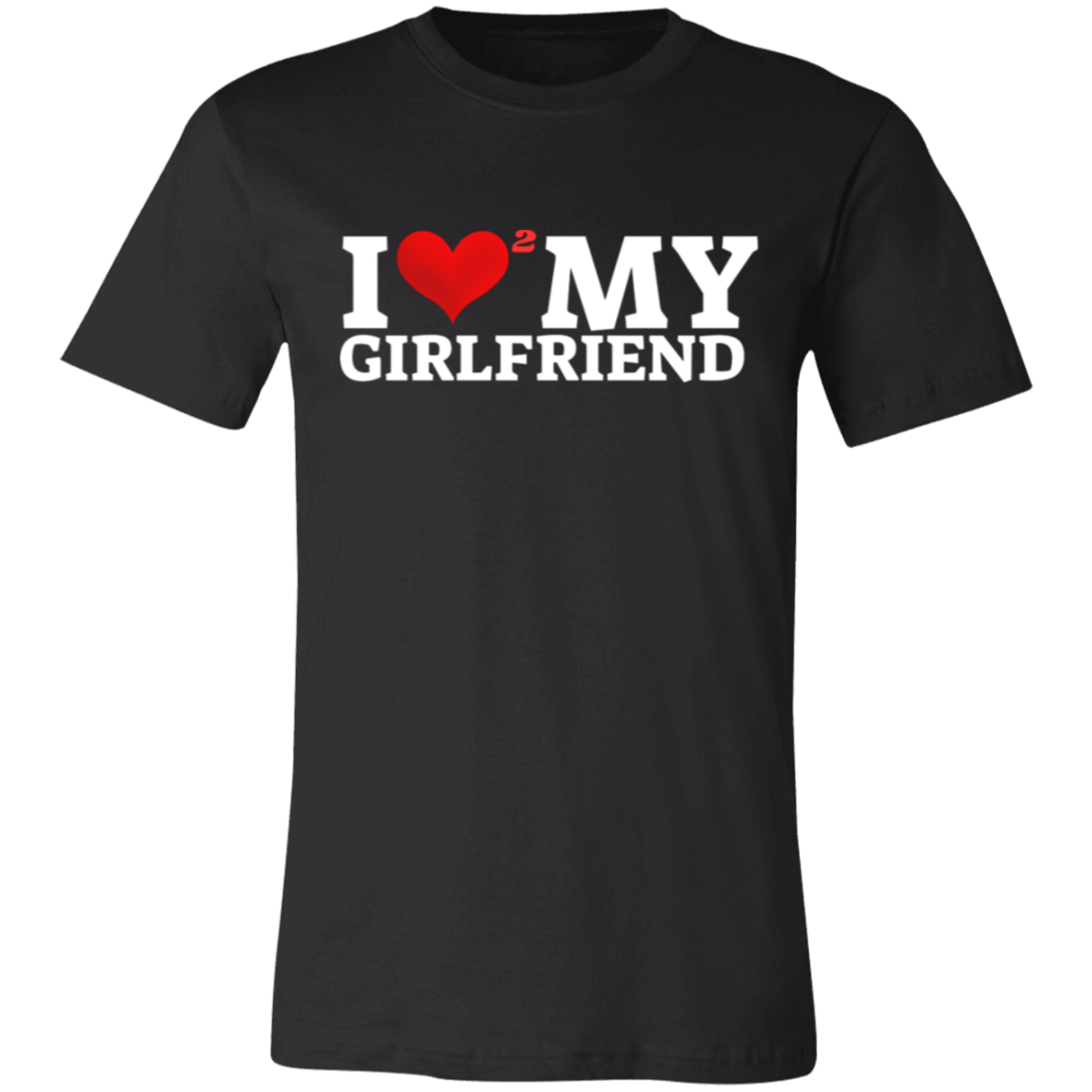 I love my girlfirned shirts